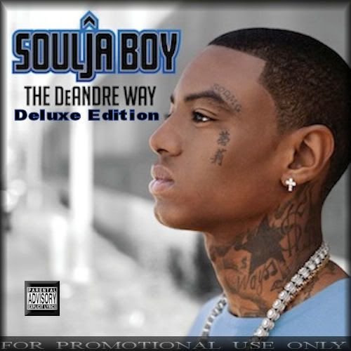 torrent soulja boy the deandre way deluxe edition 2010 torrent soulja ...