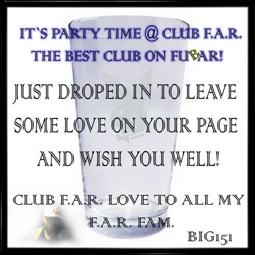 JUST DROPED IN TO LEAVE SOME LOVE CLUB F.A.R..jpg