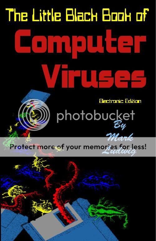 The Little Black Book Of Computer Virus by Mark Ludwig